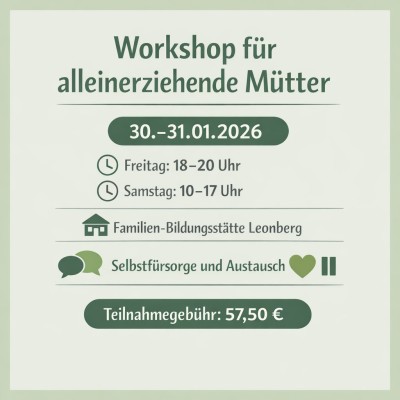 Workshop für Alleinerziehende in Leonberg startet Ende Januar